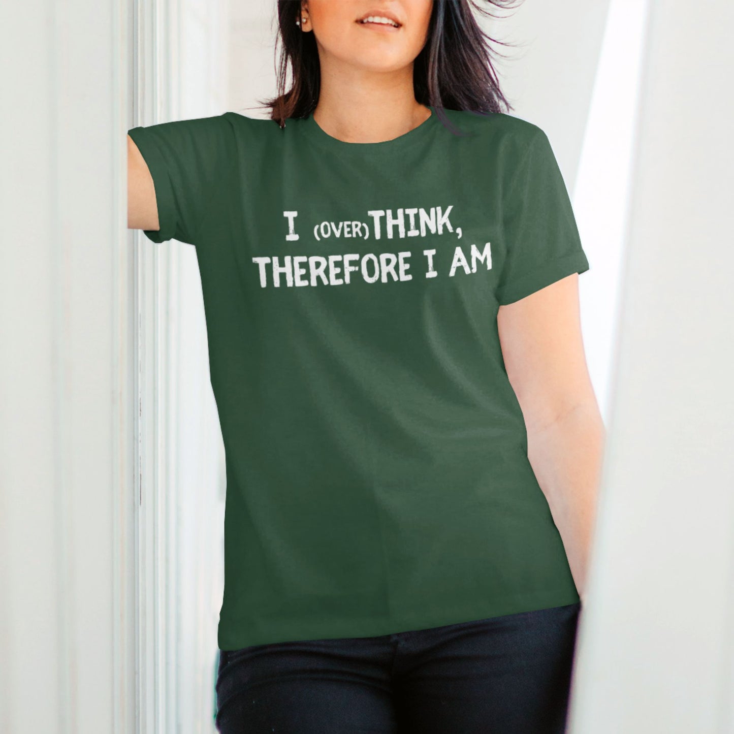 Relatable graphic tee for introverts with sarcastic quote | I Overthink Therefore I Am design