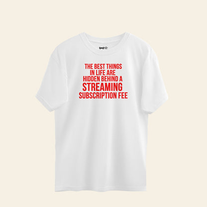 white t-shirt with red text on it, funny subscription themed t-shirt